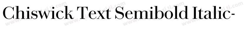 Chiswick Text Semibold Italic字体转换